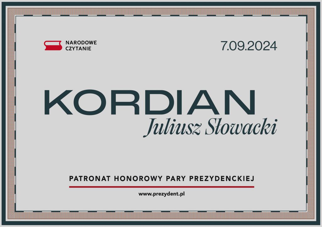 Baner akcji Narodowe Czytanie 7.09.2024 "Kordian" Juliusz Słowacki - pod patronatem honorowym Pary Prezydenckiej.