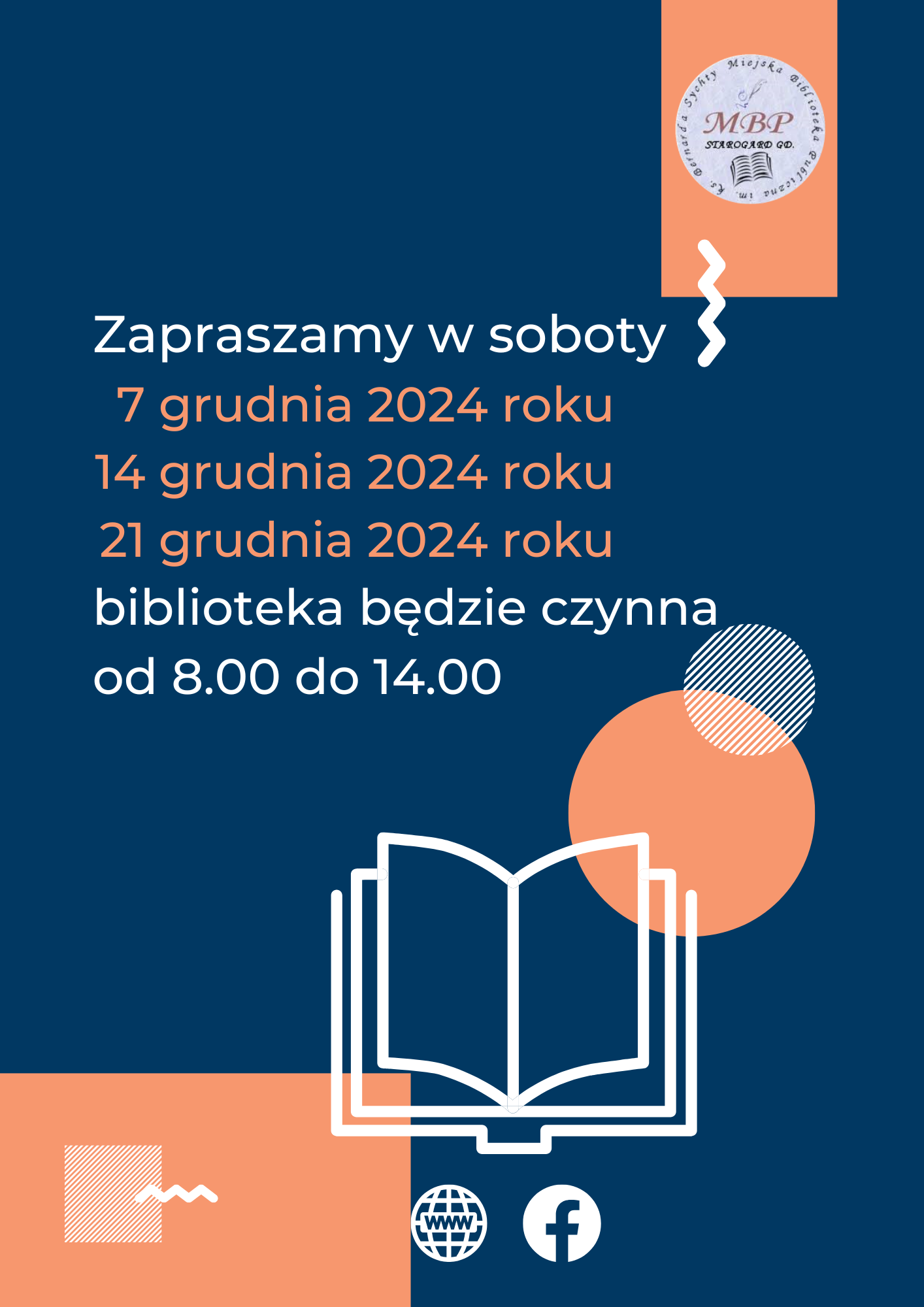 Plakat informujący o pracujących sobotach: 7, 14 i 21 grudnia 2024 roku, biblioteka będzie czynna od 8.00 do 14.00. Miejska Biblioteka Publiczna w Starogardzie Gdańskim.