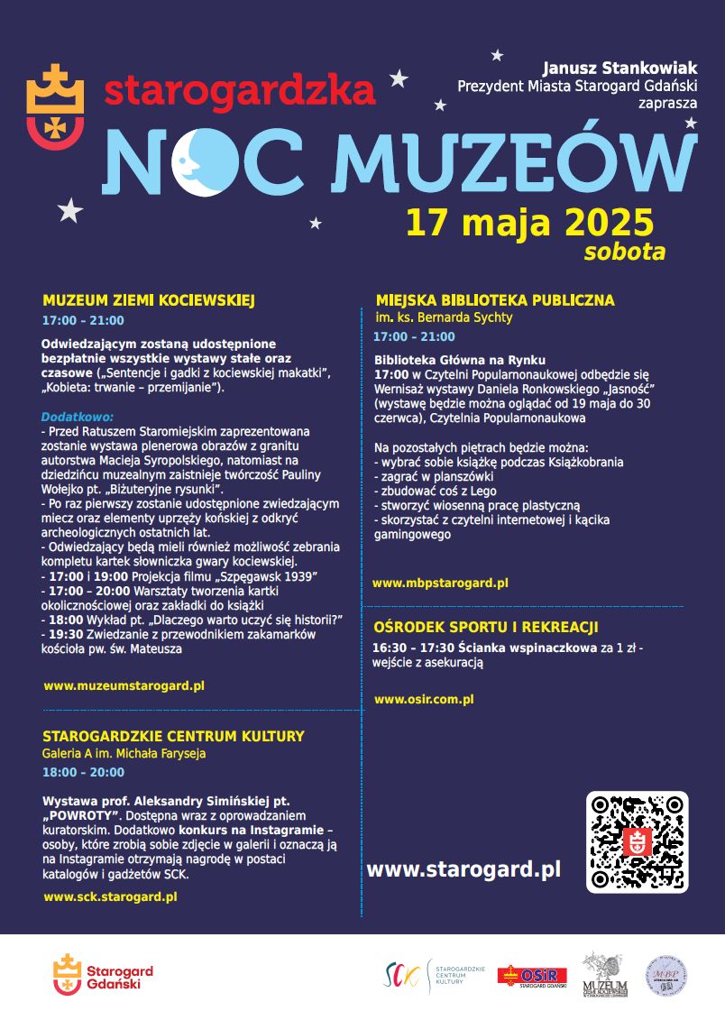 Plakat wydarzenia Noc Muzeów w Starogardzie Gdańskim, 17 maja 2025, z programem atrakcji w Muzeum Ziemi Kociewskiej, Miejskiej Bibliotece Publicznej, Ośrodku Sportu i Rekreacji oraz Starogardzkim Centrum Kultury.