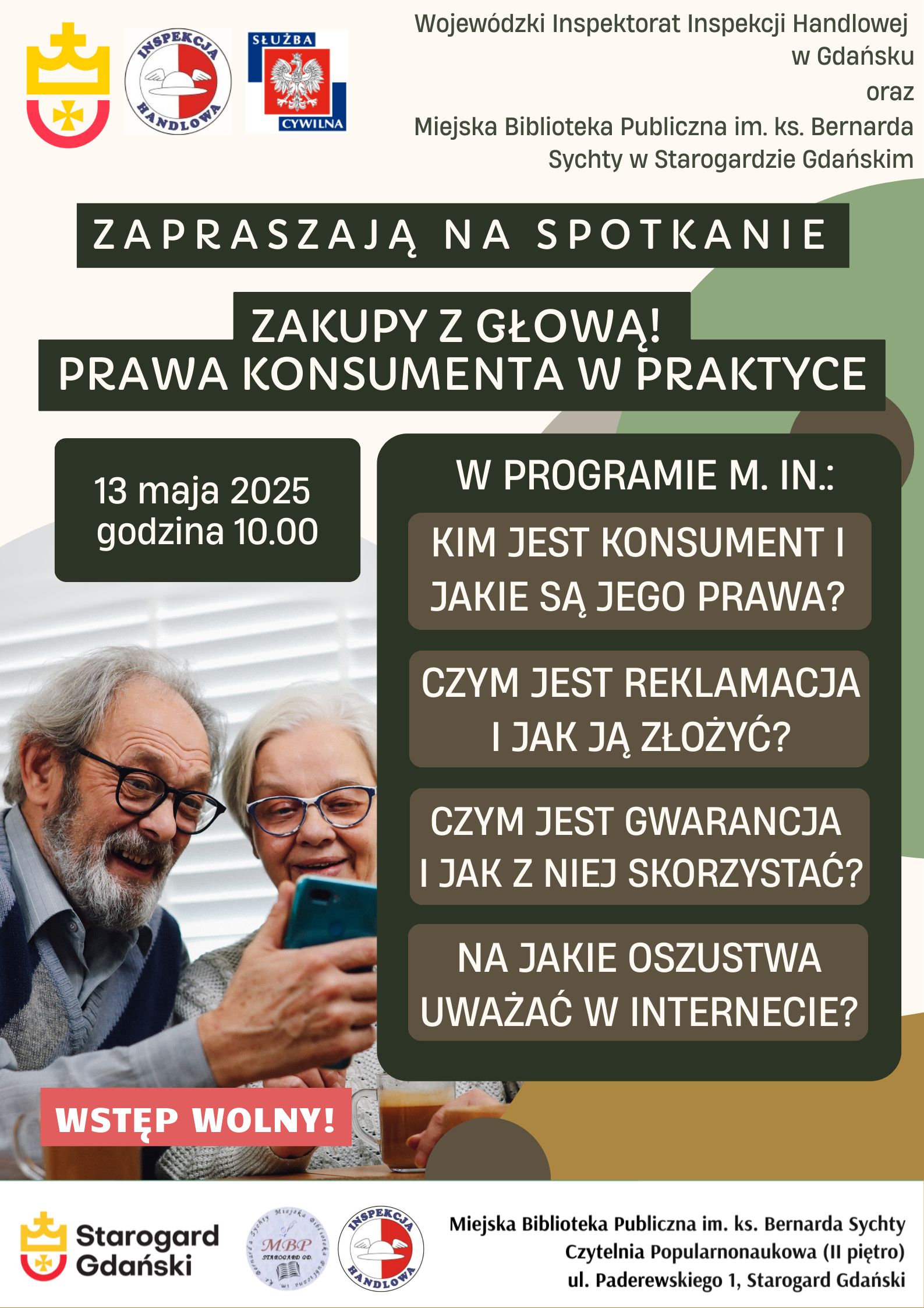 "Plakat informujący o spotkaniu 'Zakupy z głową! Prawa konsumenta w praktyce' organizowanym przez Wojewódzki Inspektorat Inspekcji Handlowej w Gdańsku i Miejską Bibliotekę Publiczną w Starogardzie Gdańskim, 13 maja 2025."