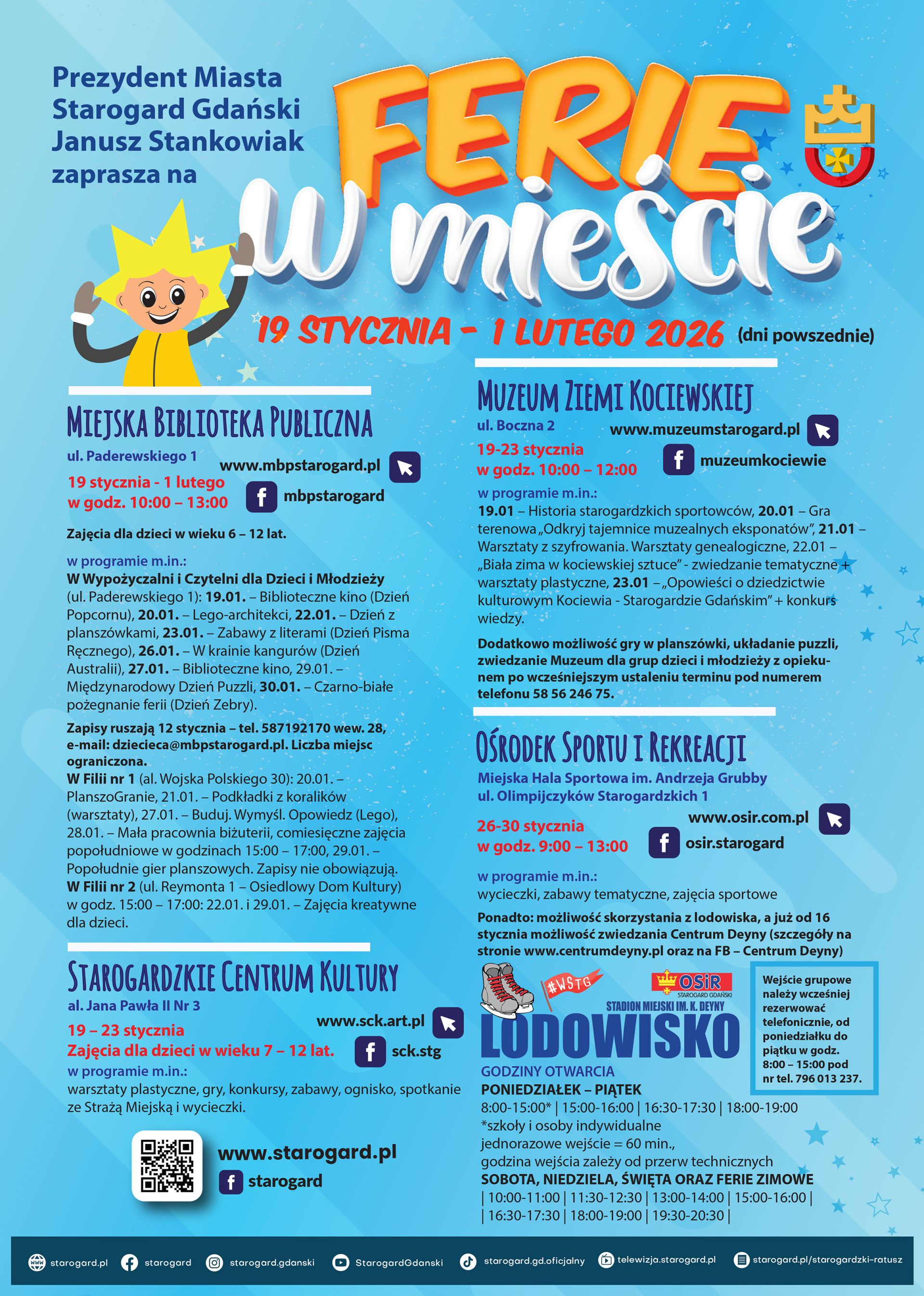 Plakat „Ferie w mieście 2026” w Starogardzie Gdańskim. Zaproszenie na warsztaty, gry i zajęcia sportowe w Bibliotece Miejskiej, SCK, Muzeum Ziemi Kociewskiej oraz OSiR w dniach 19 stycznia – 1 lutego. Zawiera logotypy instytucji i informacje o lodowisku.
