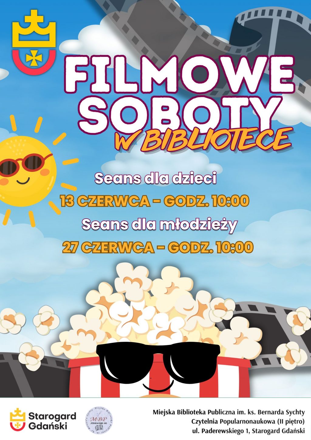 Plakat informujący o filmowych sobotach w bibliotece: w godzinach 10.00-11.30 zaprasza na seanse filmowe dla dzieci i młodzieży do biblioteki na Rynku (II piętro). Wstęp jest bezpłatny, nie trzeba się zapisywać.