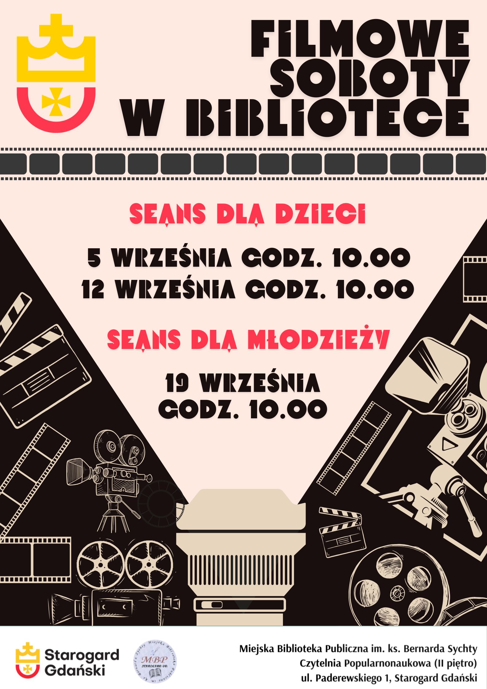 Plakat informujący o filmowych sobotach w bibliotece: w godzinach 10:00-11:30 zaprasza na seanse filmowe dla dzieci i młodzieży do biblioteki na Rynku (II piętro). Wstęp jest bezpłatny, nie trzeba się zapisywać.